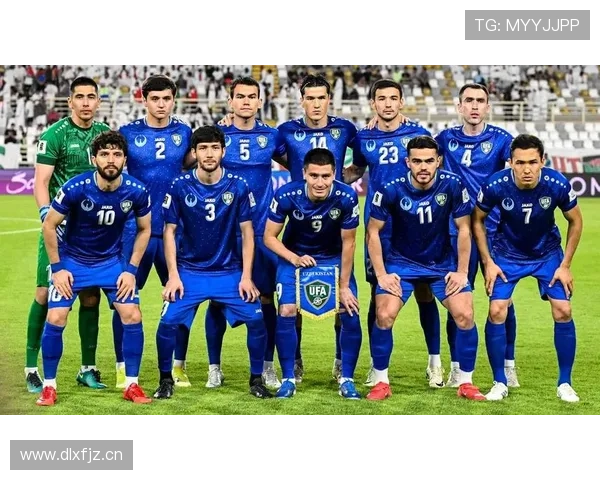 乌兹别克斯坦冲击2026世界杯赛程分析 能否创造历史首次晋级正赛